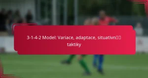 Read more about the article 3-1-4-2 Model: Variace, adaptace, situativní taktiky