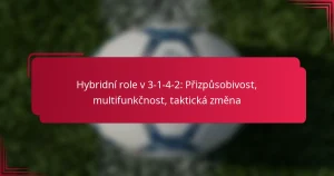 Read more about the article Hybridní role v 3-1-4-2: Přizpůsobivost, multifunkčnost, taktická změna