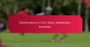 Read more about the article Útočné akce v 3-1-4-2: Vzory, kombinace, kreativita